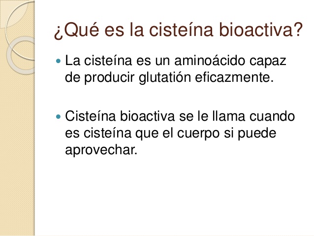  Si queremos aprovechar la cisteína bioactiva
en la leche, tendríamos que tomar leche sin
pasteurizar (leche recién ordeñ...
