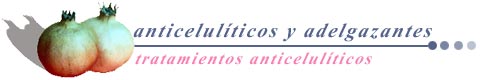 Anticelucíticos y adelgazantes-tratamientos anticelucíticos 